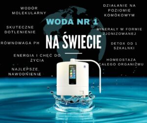 Read more about the article Woda Kangen® – Co to jest, jak działa i dlaczego nie ma sobie równych?